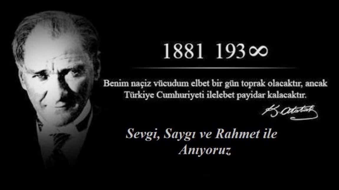 10 Kasım Atatürk ü Anma Günü